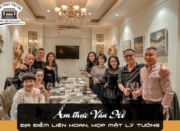 Ẩm thực Vân Hồ – Nhà hàng tổ chức tiệc quận Hai Bà Trưng lý tưởng 