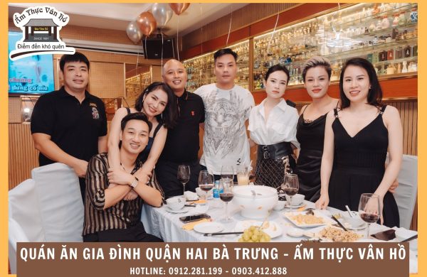 Những lưu ý khi lựa chọn nhà hàng, quán ăn liên hoan gia đình tại Hà Nội